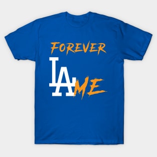 Forever LAme T-Shirt